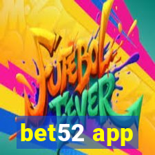 bet52 app